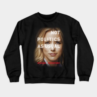 Madam Secretary Crewneck Sweatshirt